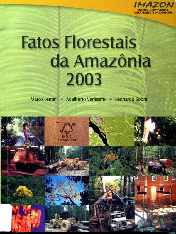Fatos Florestais da Amazônia 2003